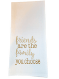 Embroidered Kitchen Tea Towels Friends are the family you choose Christmas Hanging By A Thread