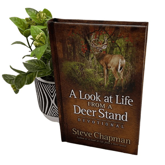 A Look At Life From A Deer Stand Books Harvest House