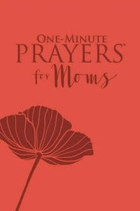 One-Minute Prayers for Moms Harvest House